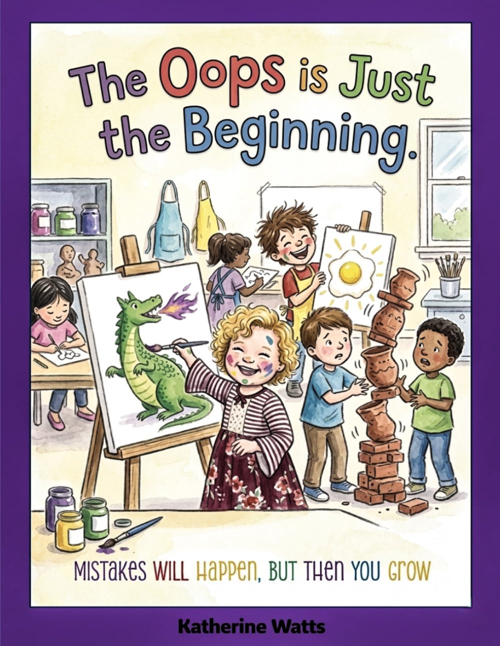 The Oops is Just The Beginning:: Mistakes Will Happen, But Then You Grow (The Heart-To-Heart Series)
