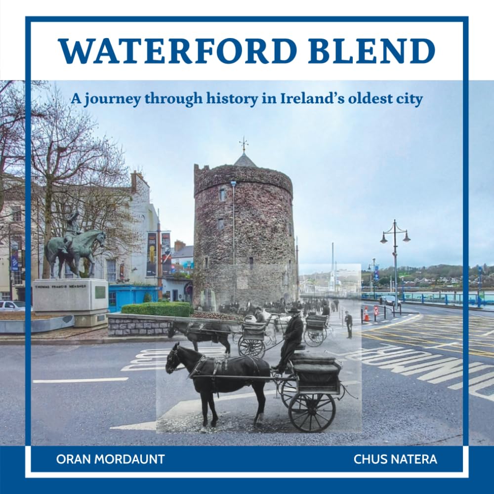 WATERFORD BLEND: A journey through history in Ireland’s oldest city