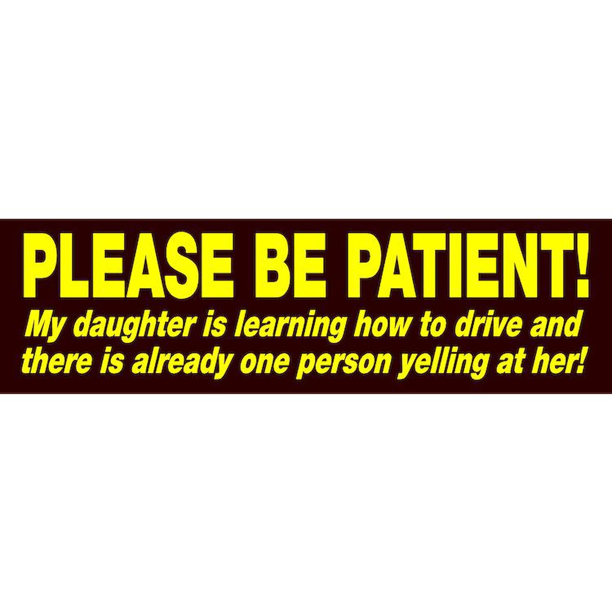 CafePress Be Patient Kid Driver Car Magnet - 10