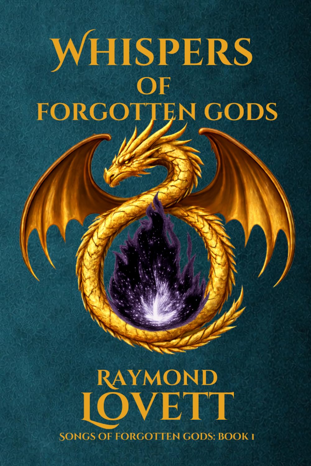 Whispers of Forgotten Gods (Songs of Forgotten Gods)