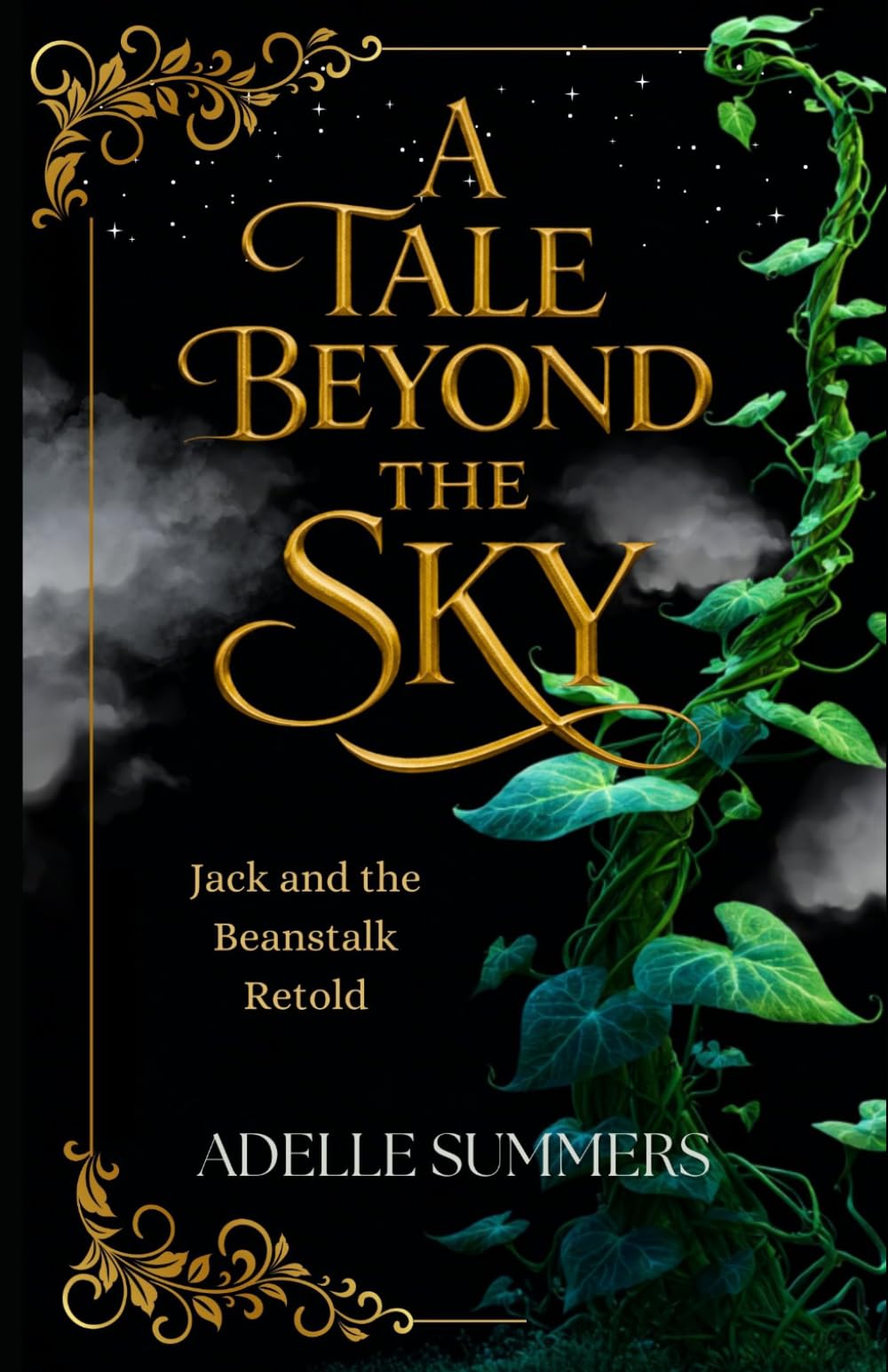 A Tale Beyond the Sky: Jack and the Beanstalk Retold (Fairy Tales of Westhaven)
