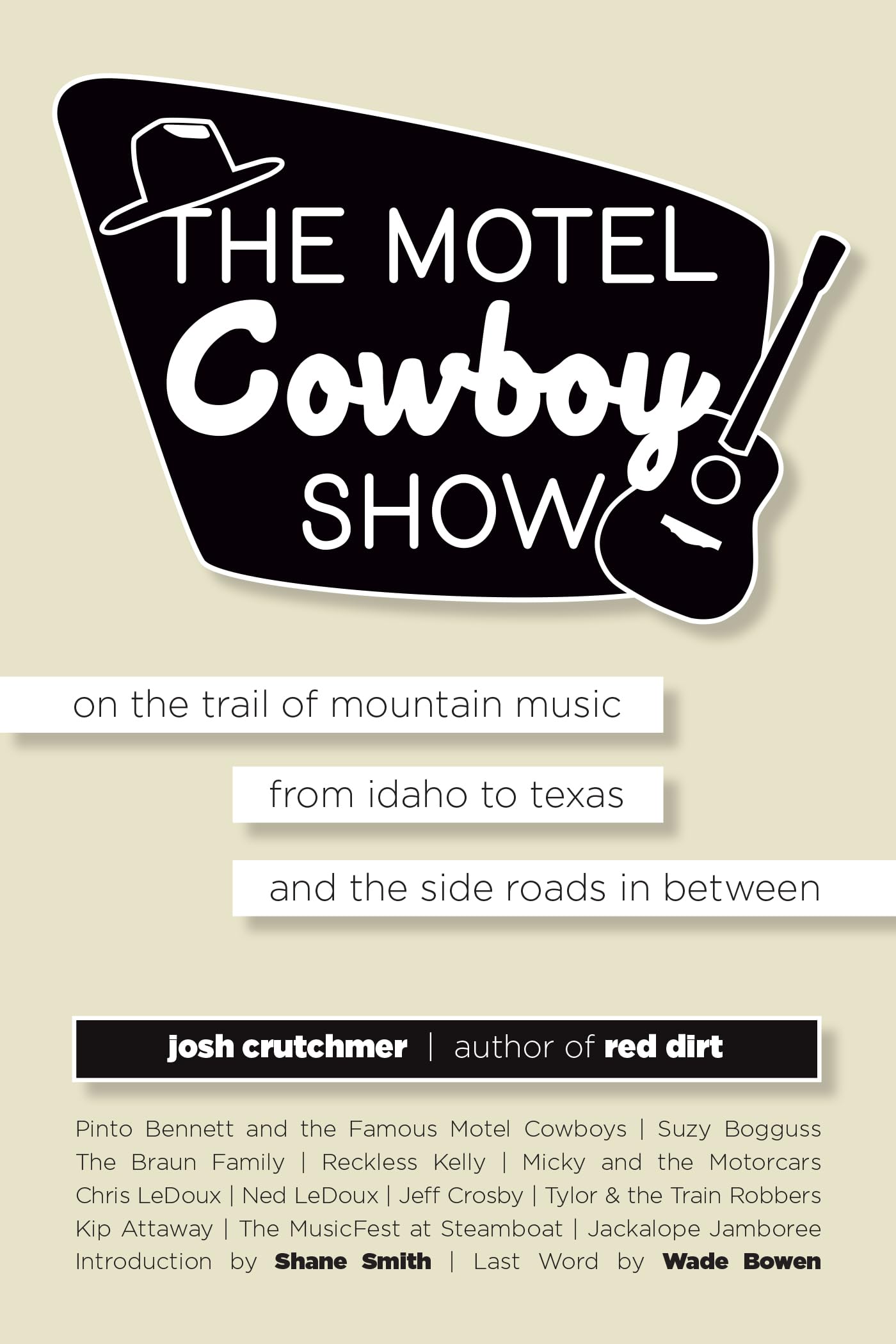 Mountain Music Livre de Musique Américaine Country Folk The Motel Cowboy Show Format Kindle
