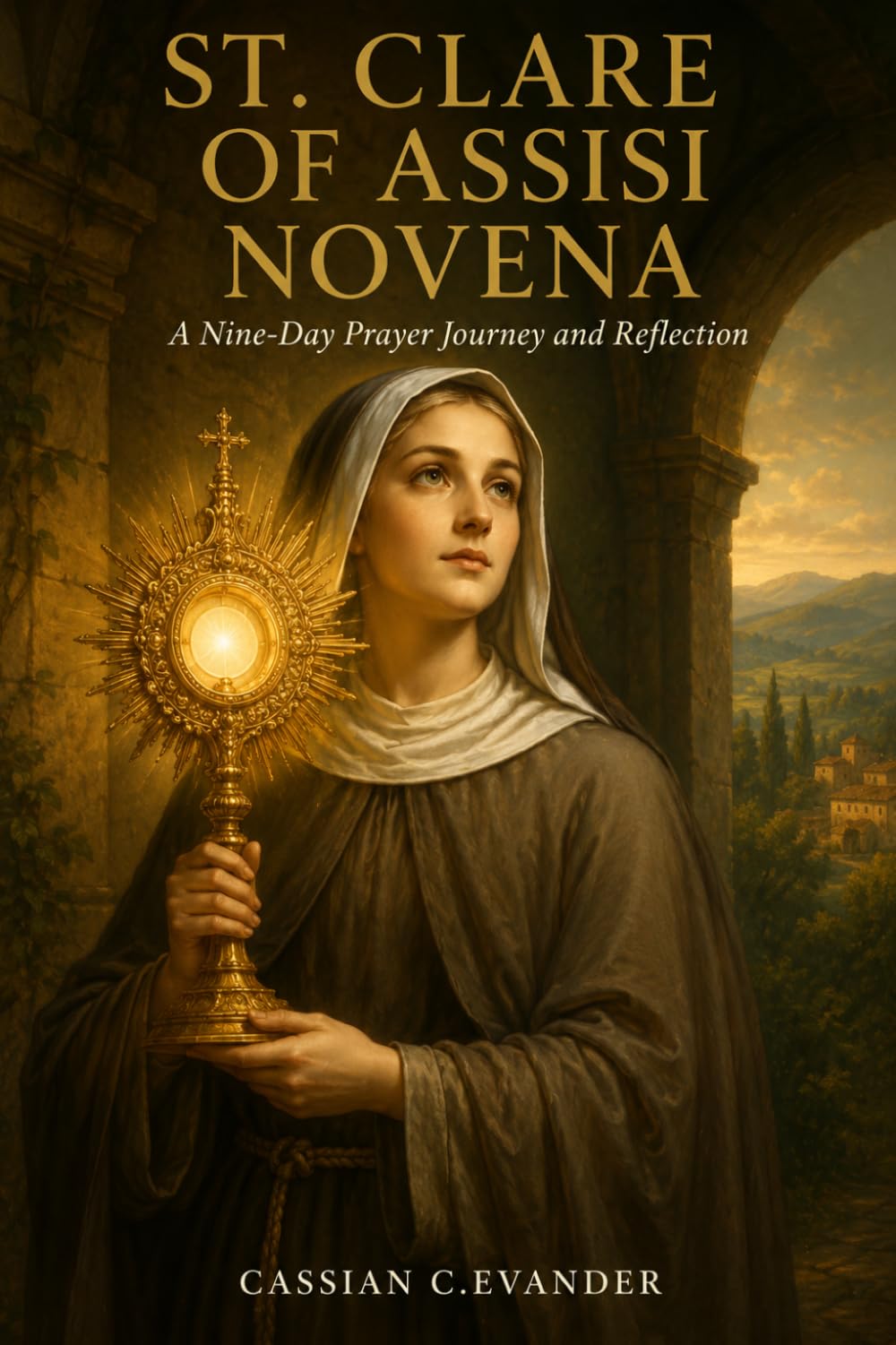 St. Clare of Assisi Novena: A Nine-Day Prayer Journey and Reflection