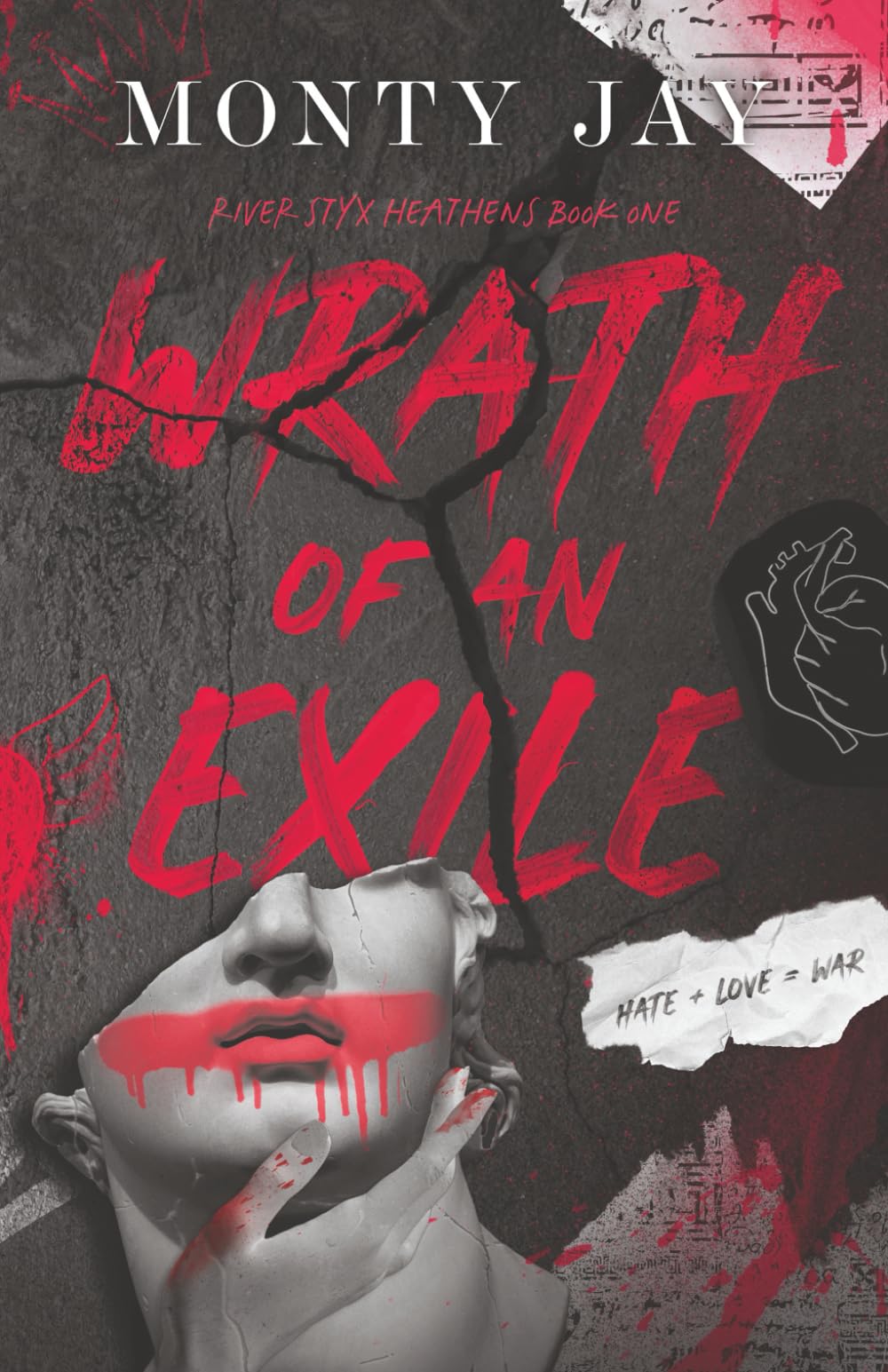 Wrath of an Exile: An Enemies to Lovers Romance (The River Styx Heathens)