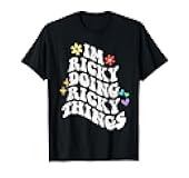 Retro Groovy Im Ricky Doing Ricky Things Funny Mother's Day T-Shirt