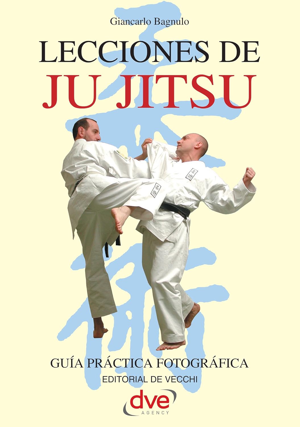 Lecciones de Ju Jitsu: Técnicas esenciales de defensa personal con fotos paso a paso (Spanish Edition)      Kindle Edition