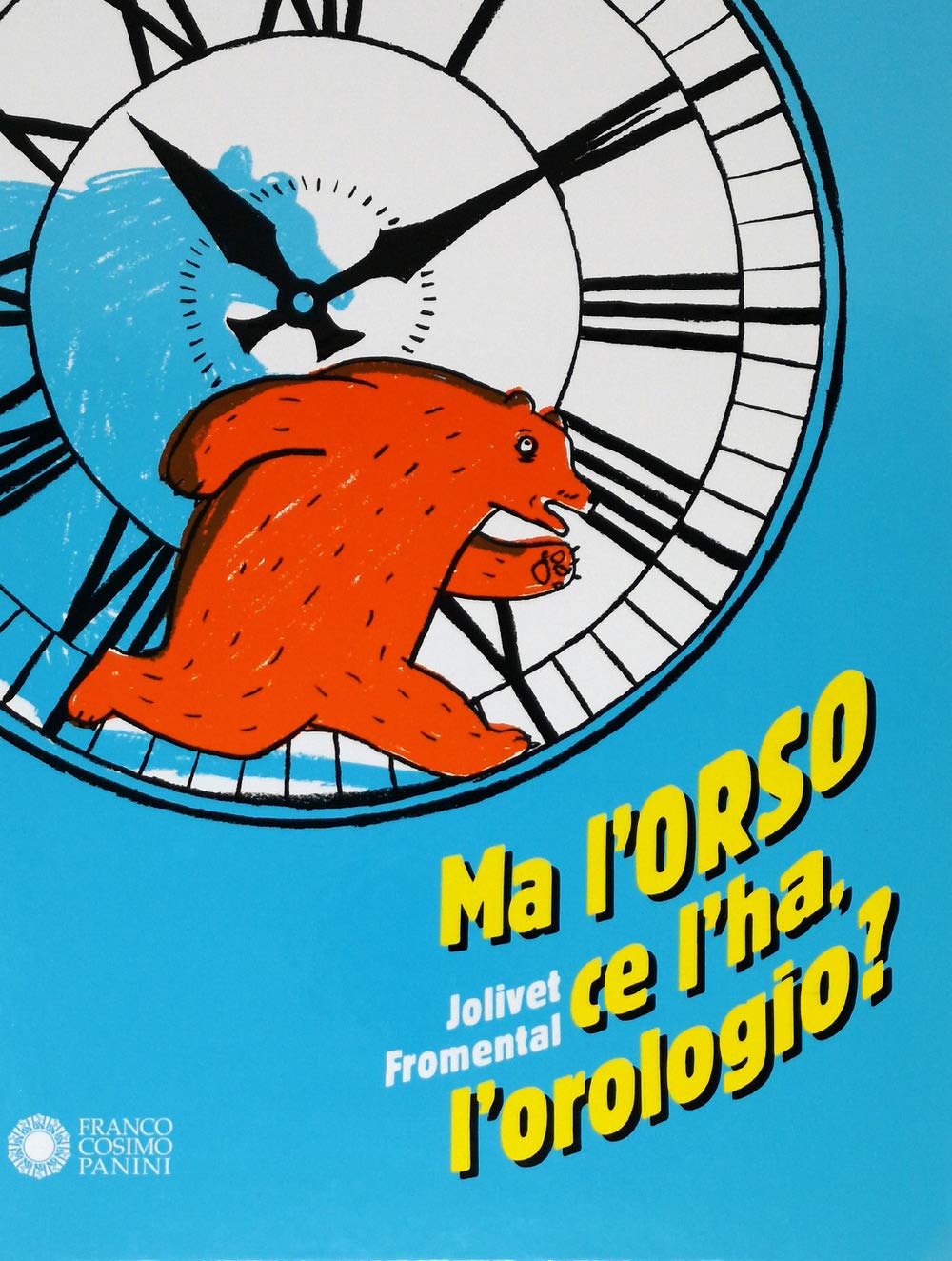 Ma L'orso Ce L'ha, L'orologio? Ediz. A Colori - 4