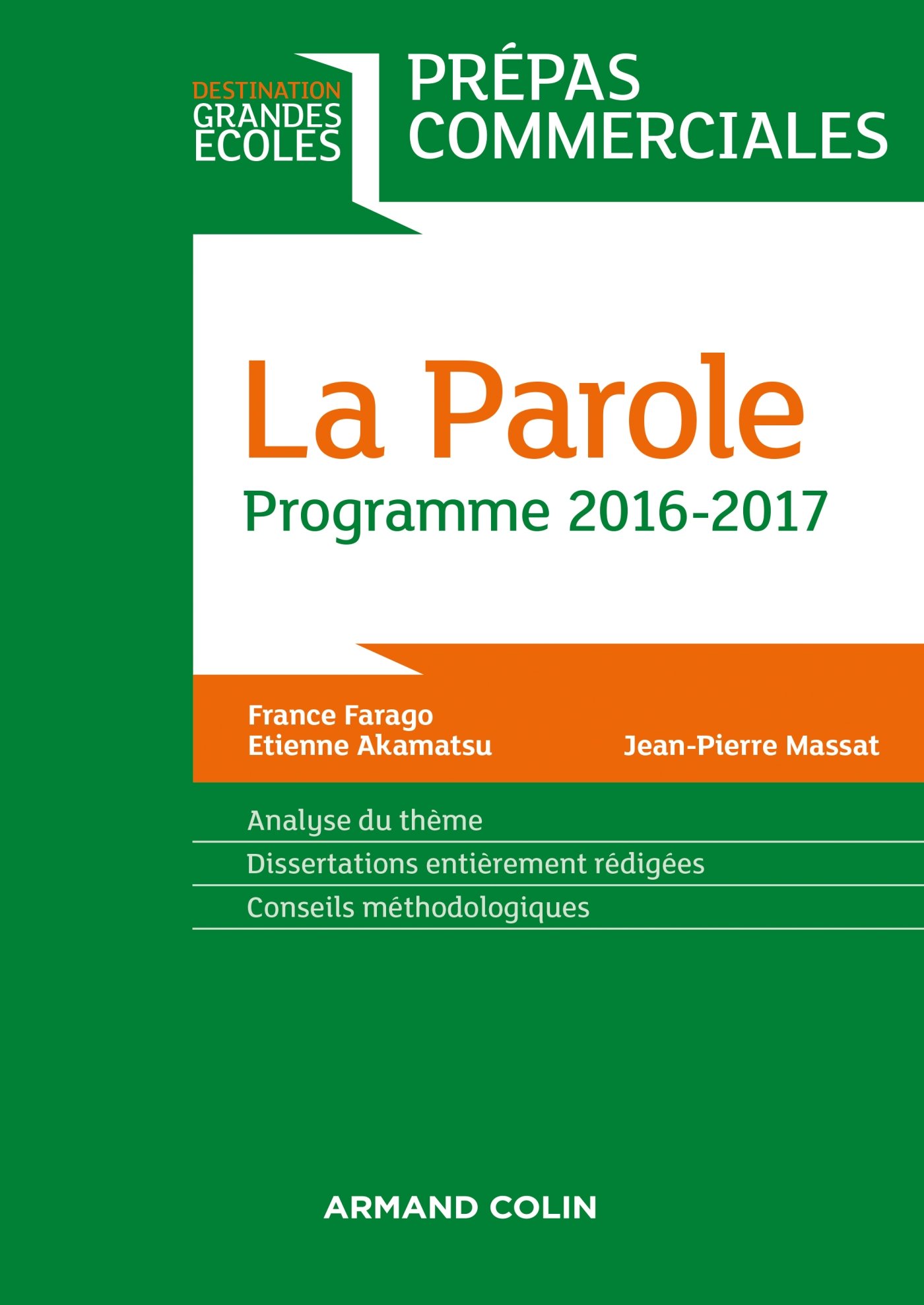 La Parole - Prépas commerciales - Programme 2016-2017 (French Edition)