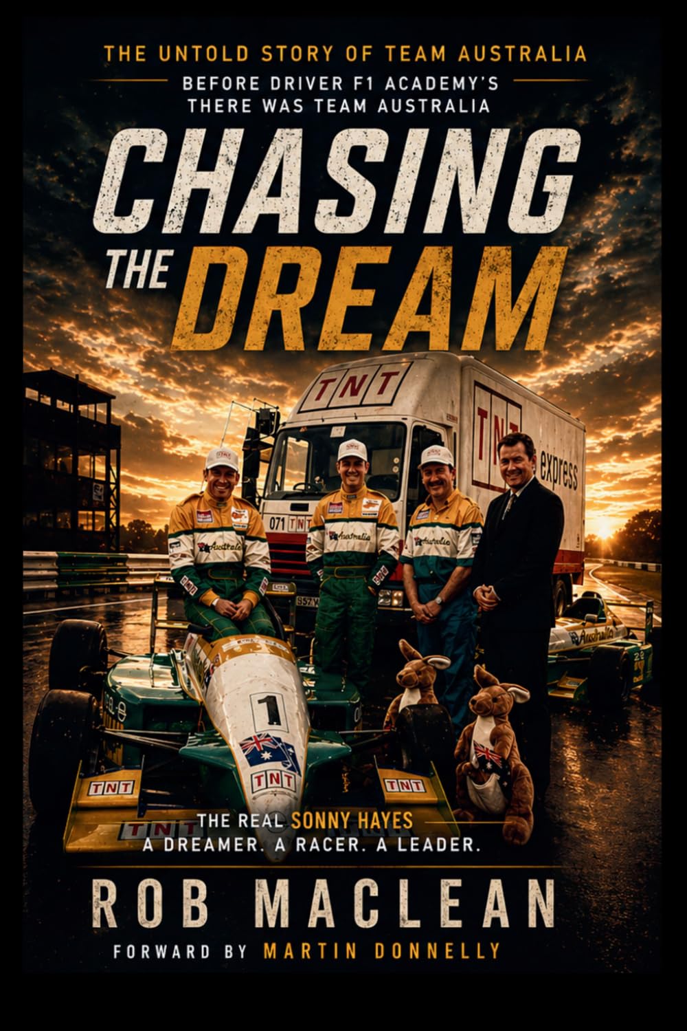 Chasing the Dream: The Untold Story of Team Australia