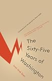The Sixty-Five Years of Washington
