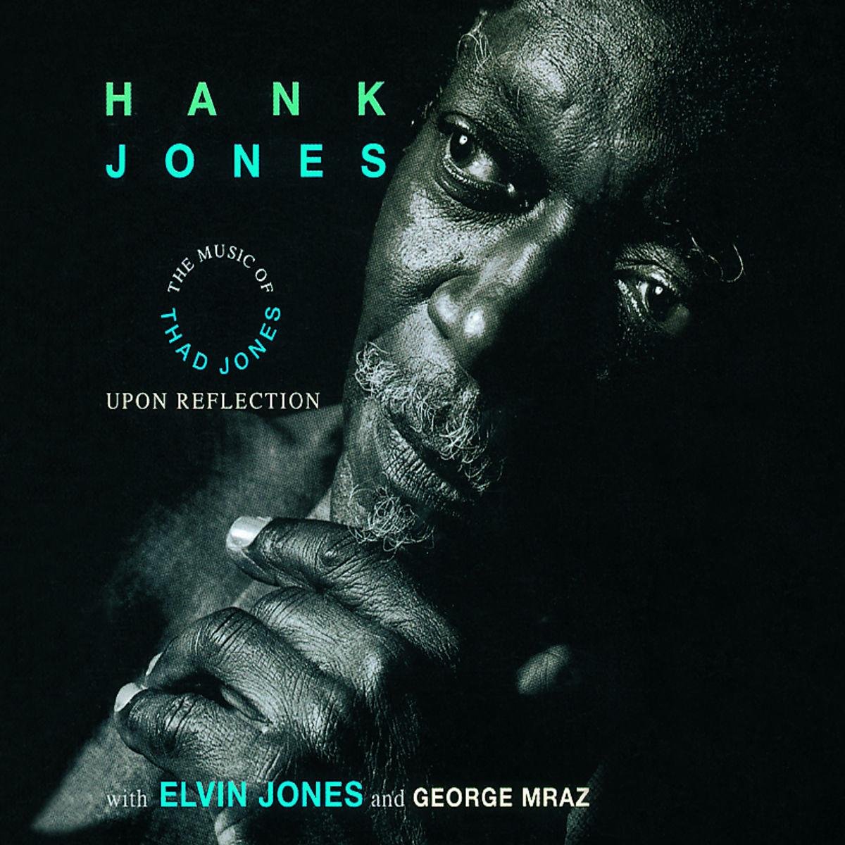 Upon Reflection - The Music Of Thad Jones (Heritage-Serie)