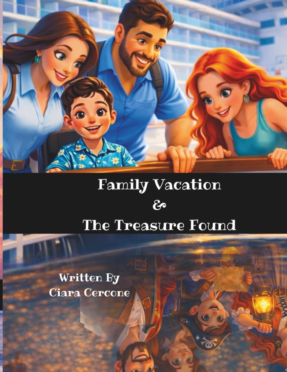 Family Vacation & The Treasure Found