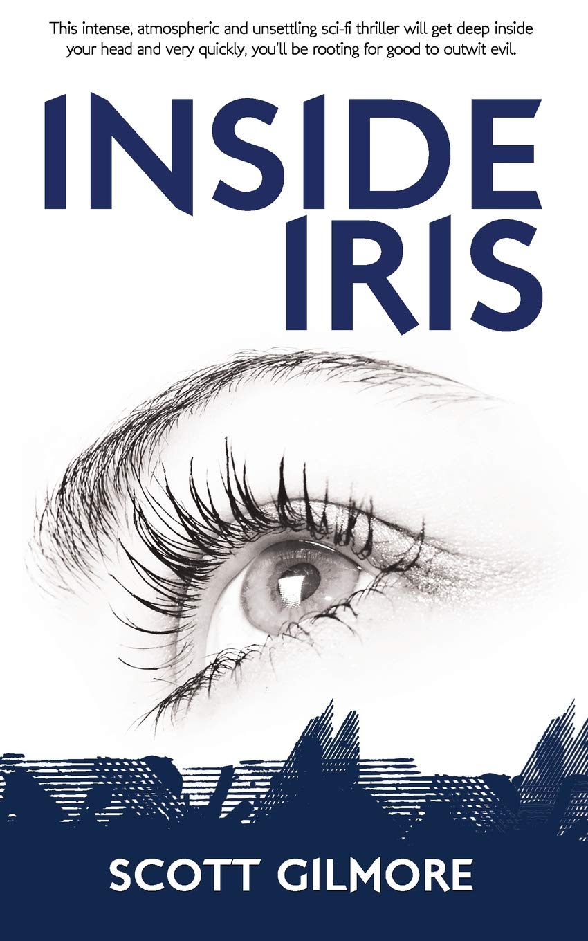 INSIDE IRIS (The Iris Trilogy)
