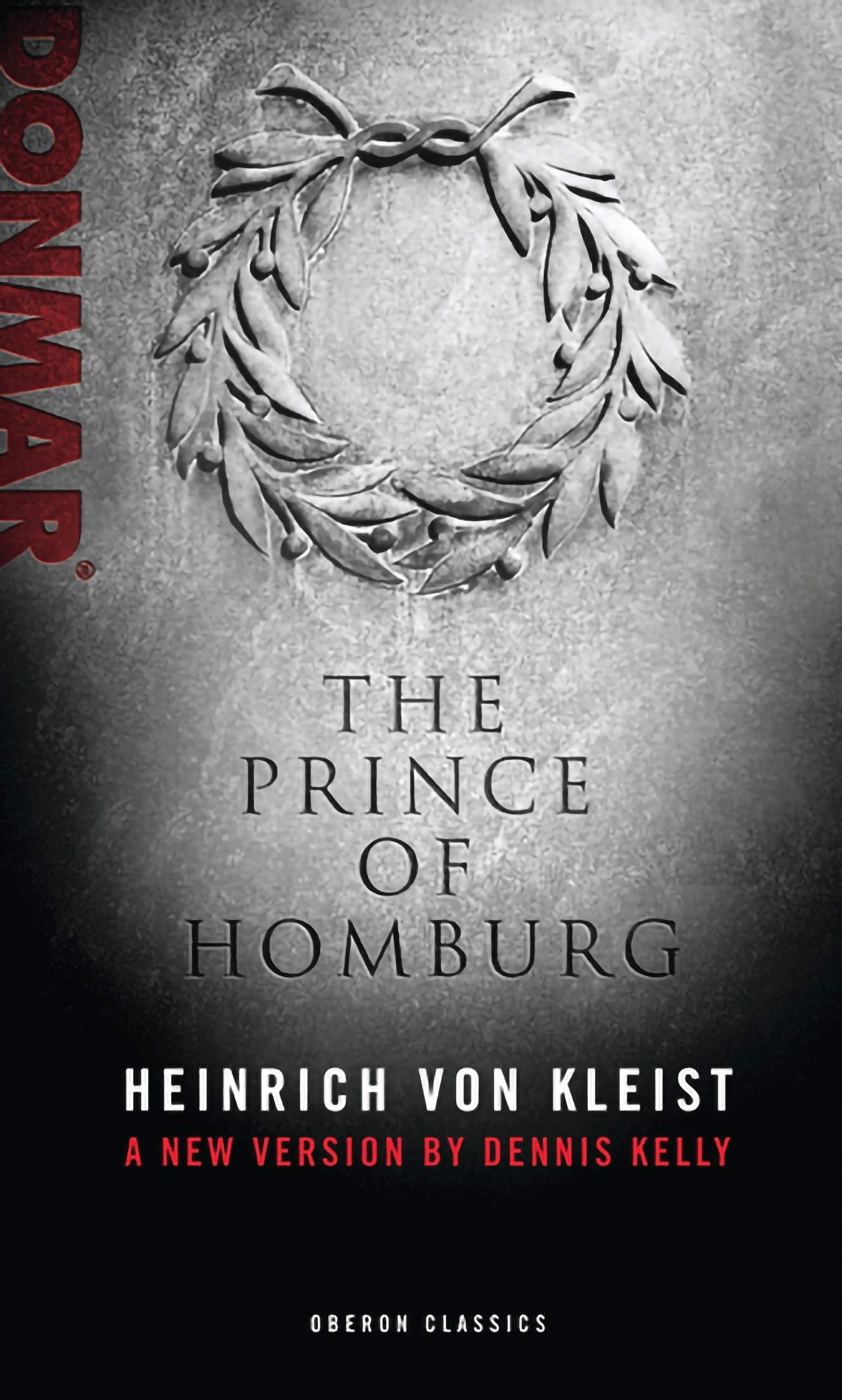 Prince of Homburg (Oberon Modern Plays)