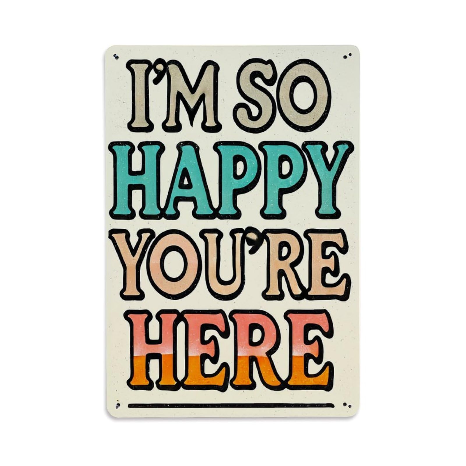 Jdfenggu Vintage I'm So Happy You're Here Retro Metal Tin Sign, Decor Art Poster For Bar, Home, Man Cave, Kitchen, Laundry Room Gift 8X12inch