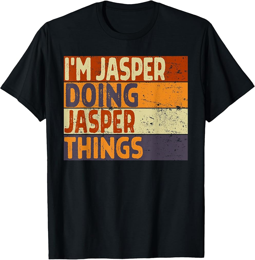 Retro I'm JASPER Doing JASPER Things Funny Birthday Joke T-Shirt