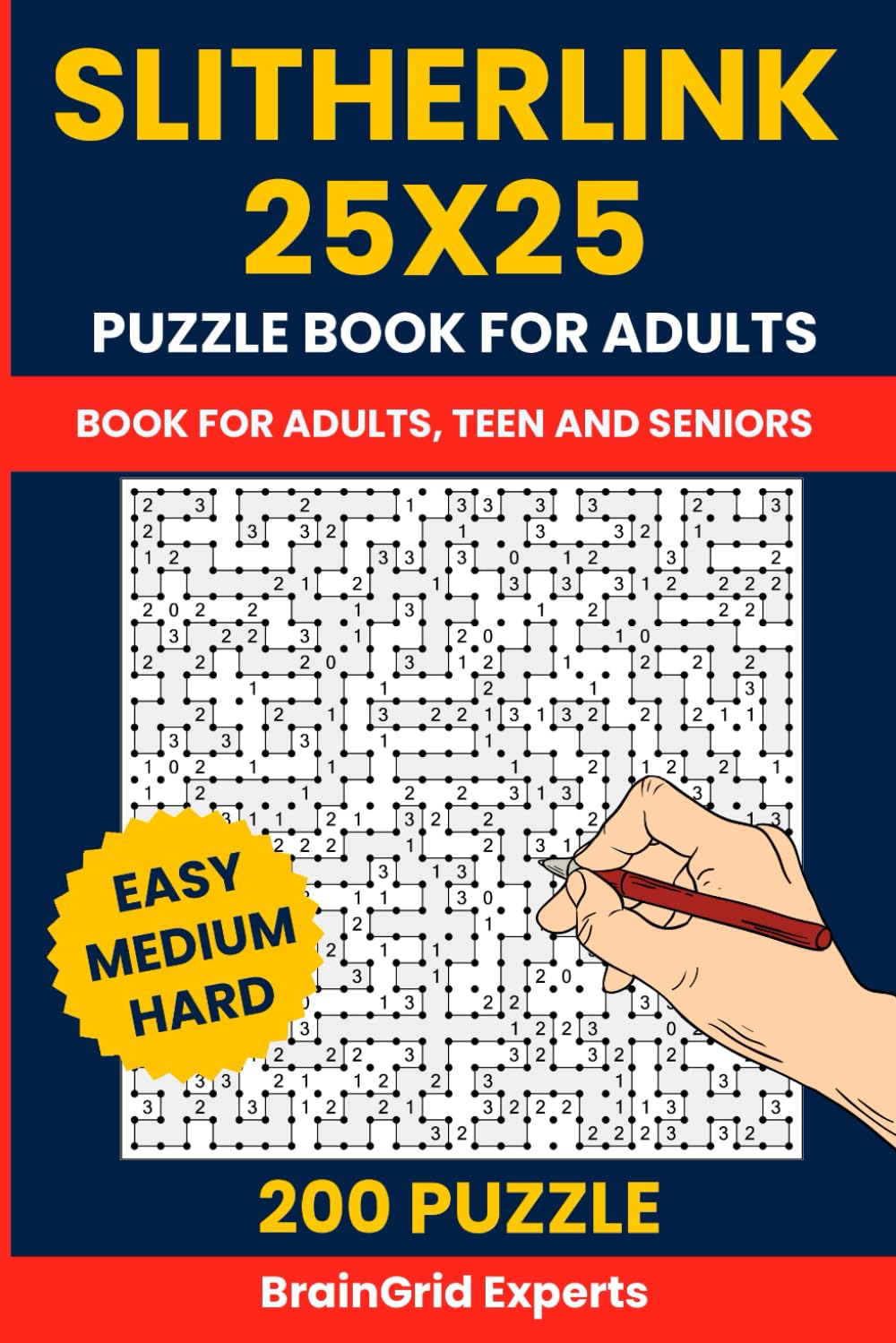 Slitherlink Puzzle Book for Adults - 200 Puzzles from Easy to Hard (25x25 Grid): Also Known as Fences, Loop the Loop, Dotty Dilemma – Progressive Japanese Logic Puzzles