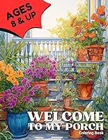 Vista 1 de Welcome To My Porch Coloring Book A coloring book for ages 8 and up