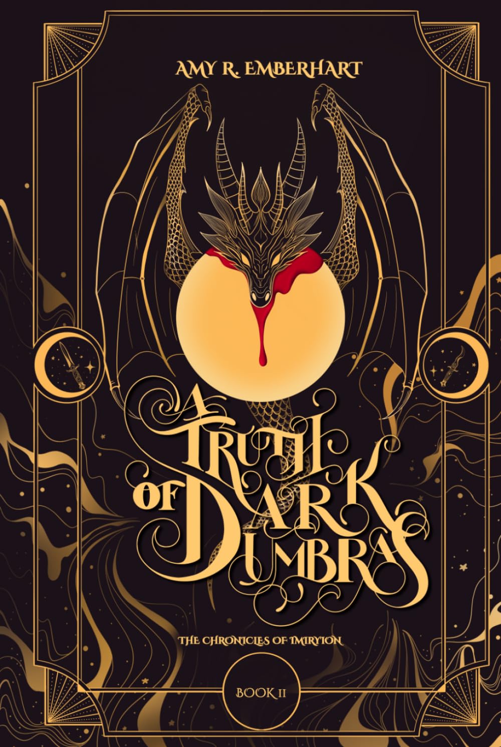 A Truth of Dark Umbras: A Dark Fantasy Vampire Romance (The Chronicles of Imiryion Book 2)