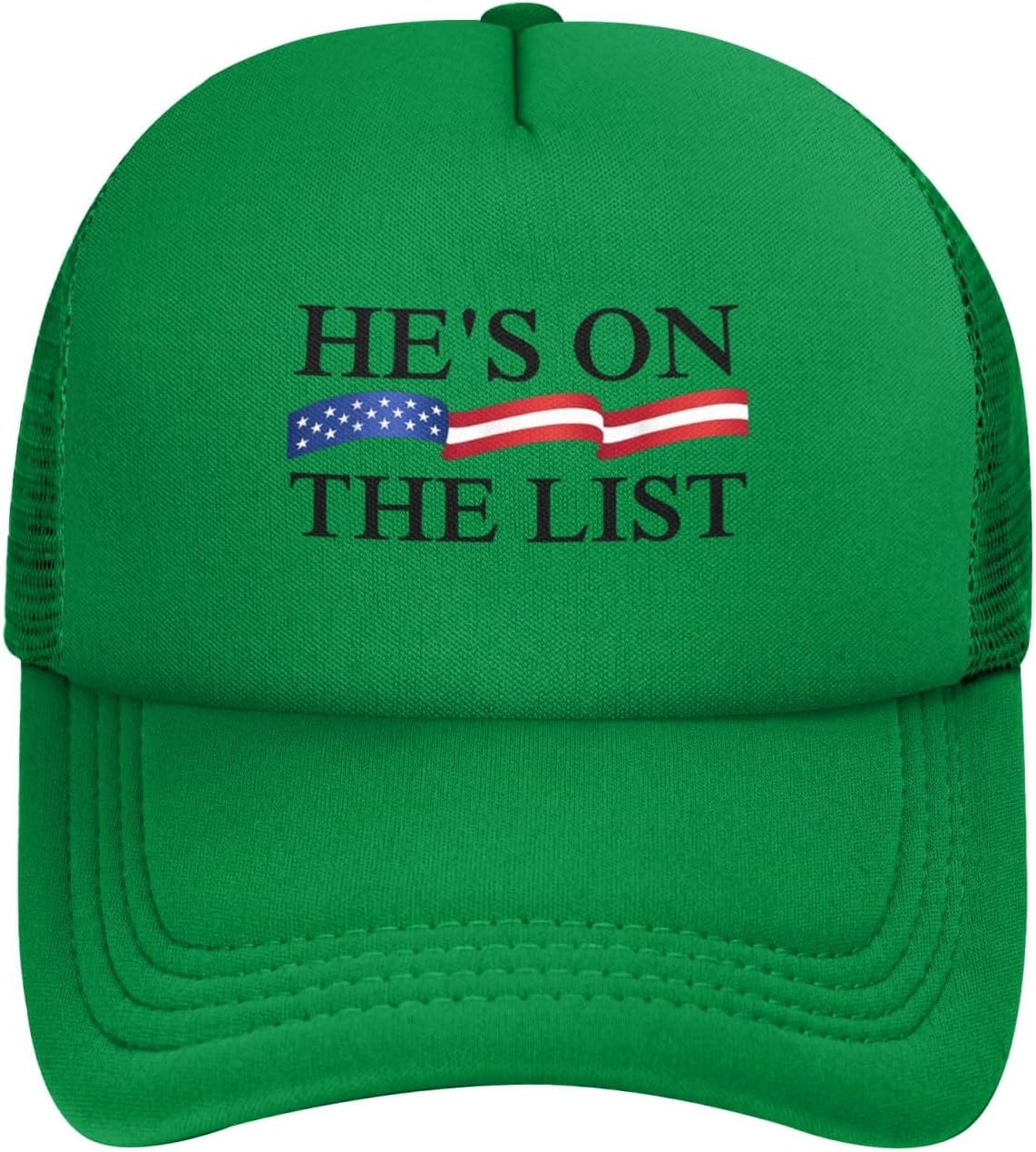 He’s on The List Hat and You Know It Trucker...
