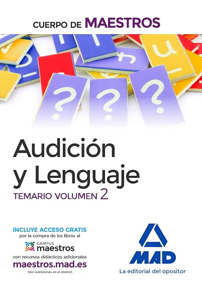 Cuerpo de Maestros Audición y Lenguaje. Temario Volumen 2