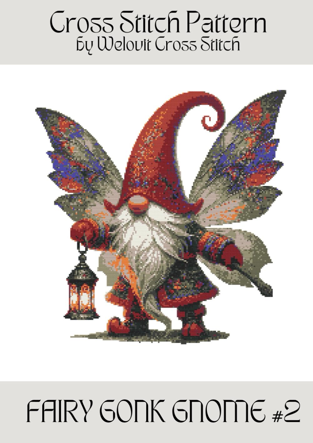 FAIRY GONK GNOME #2 Cross Stitch Pattern: A beautiful cross stitch pattern for your next project! (Welovit Cross Stitch Patterns)