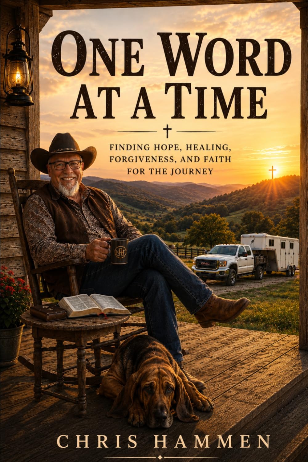 One Word at a Time: Finding Hope, Healing, Forgiveness, and Faith for the Journey