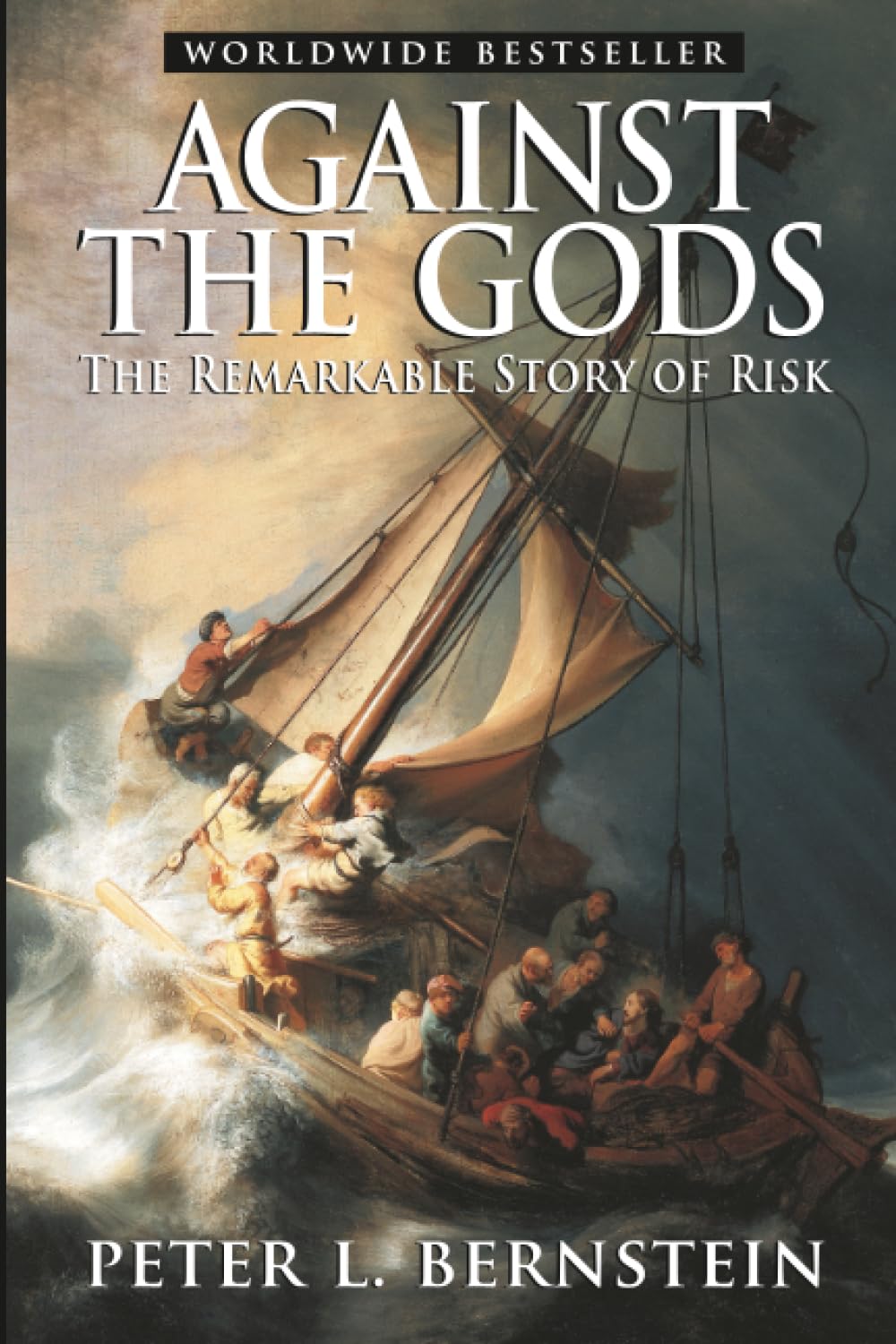 Against the Gods: The Remarkable Story of Risk