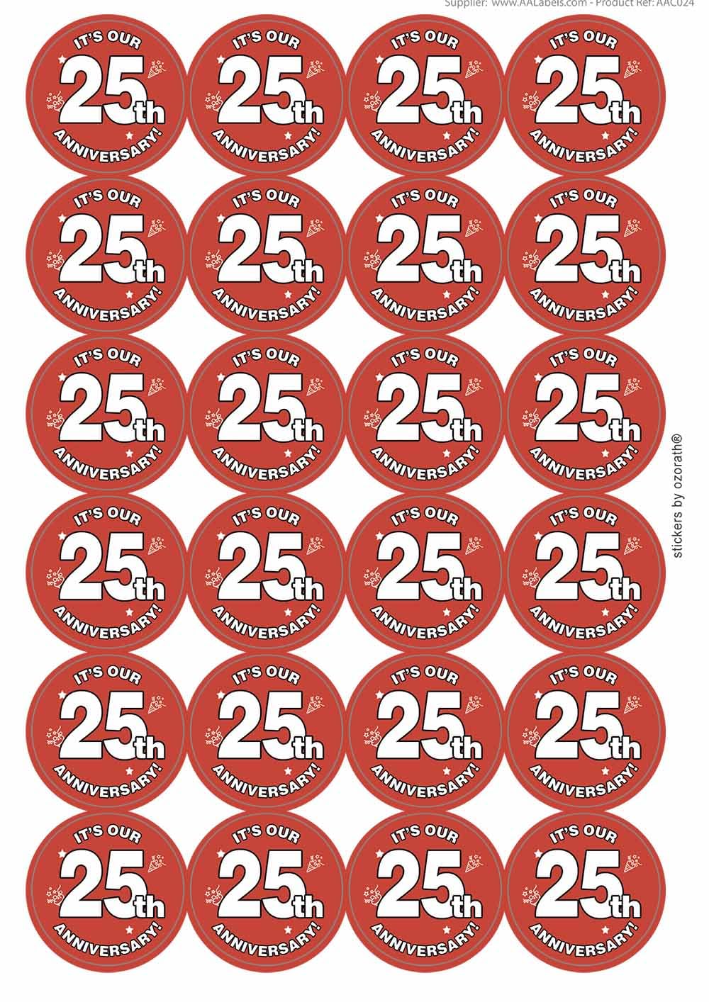 It's Our 25th Twenty Fifth Anniversary Circular Matt Paper Stickers A4 Sheet of 24 (Each Sticker is 45mm Diameter)