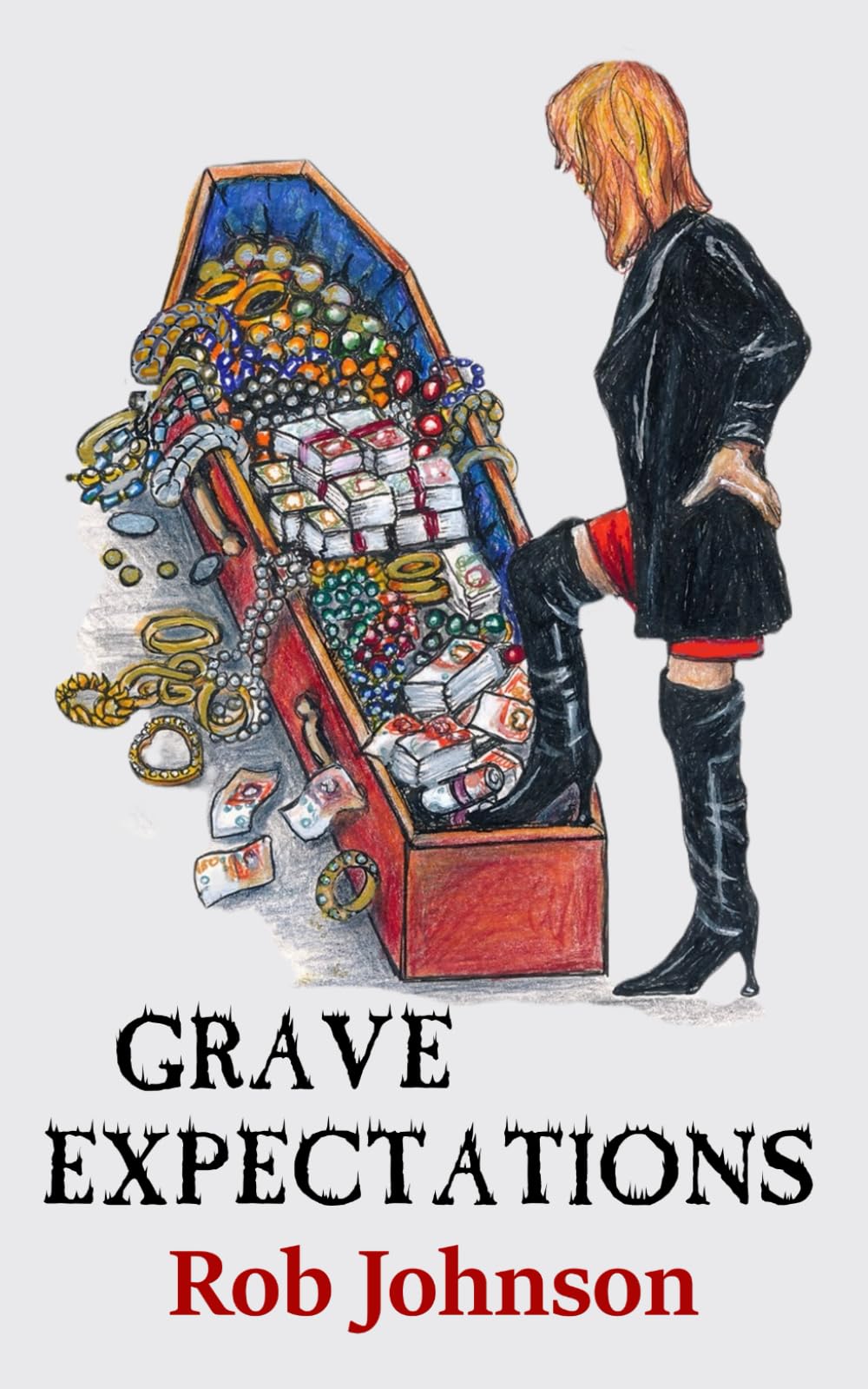 Grave Expectations: A comedy crime caper: 3 (Cremains)