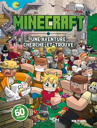 Minecraft - Une aventure cherche-et-trouve non officielle - Livre jeu - Dès 6 ans