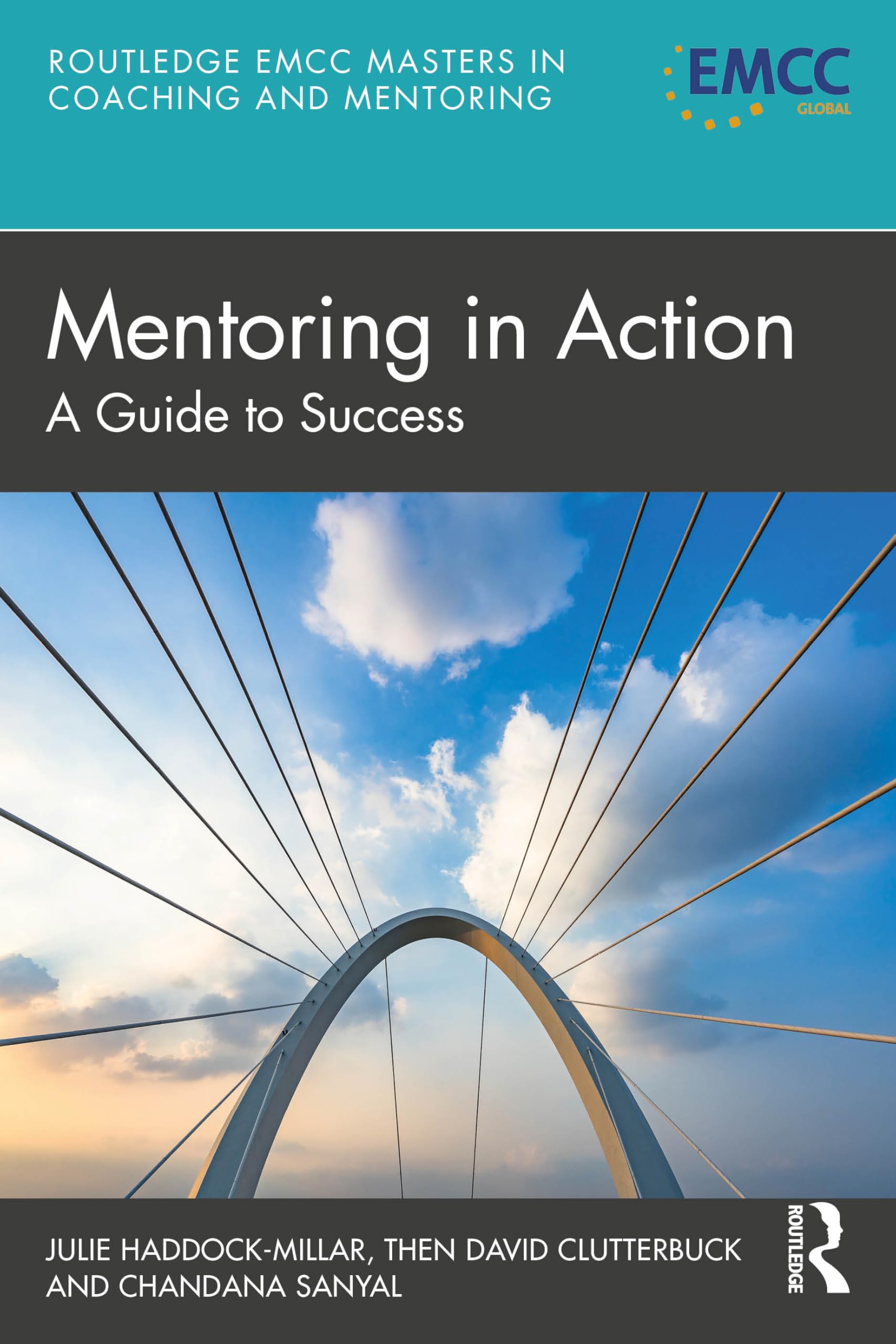 Mentoring in Action: A Guide to Success (Routledge EMCC Masters in Coaching and Mentoring)