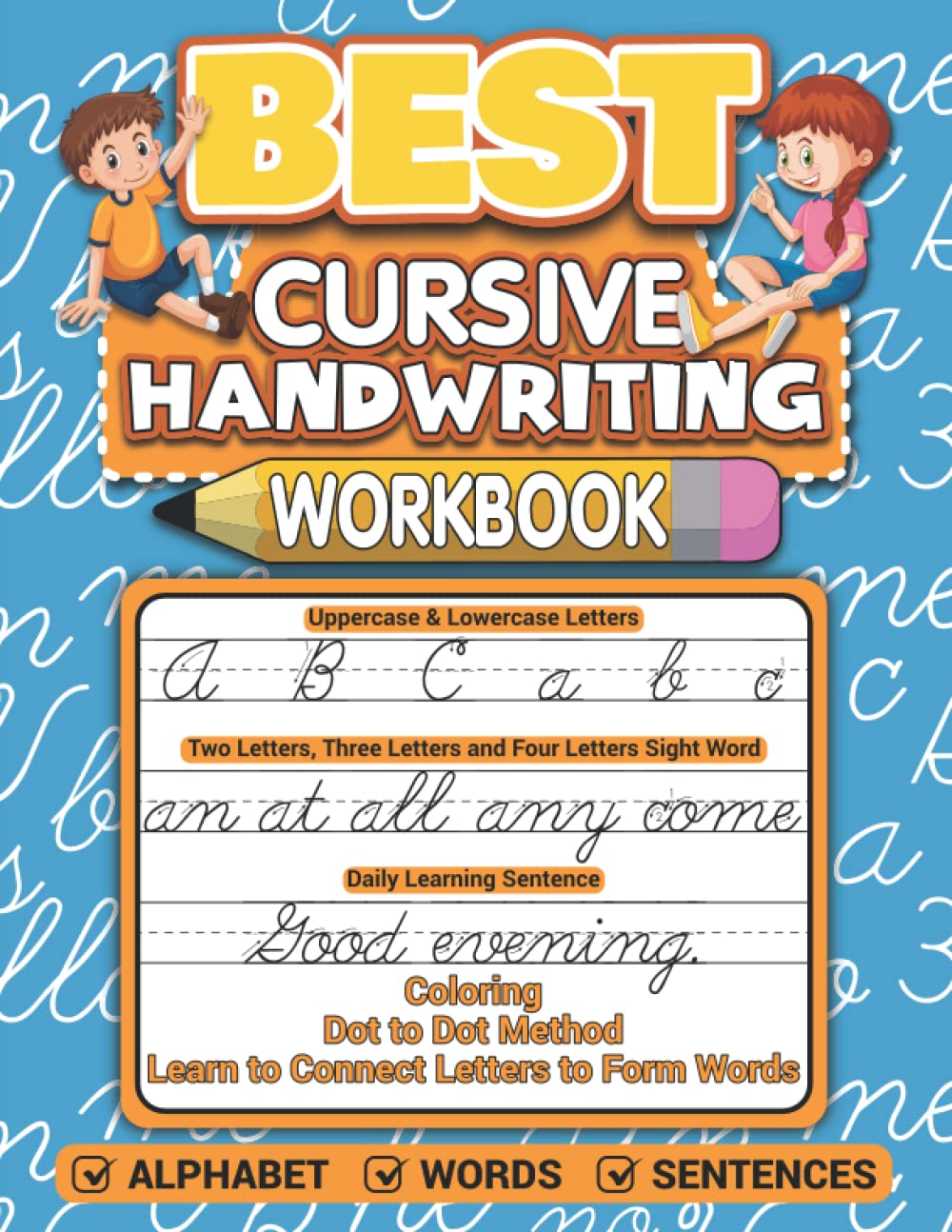 Cursive Handwriting Workbook for Kids: Learn to Write Cursive Handwriting Good and Beautiful Curriculum | Cursive for Beginners Letter Tracing and ... | Letters, Numbers, Words & Sentences