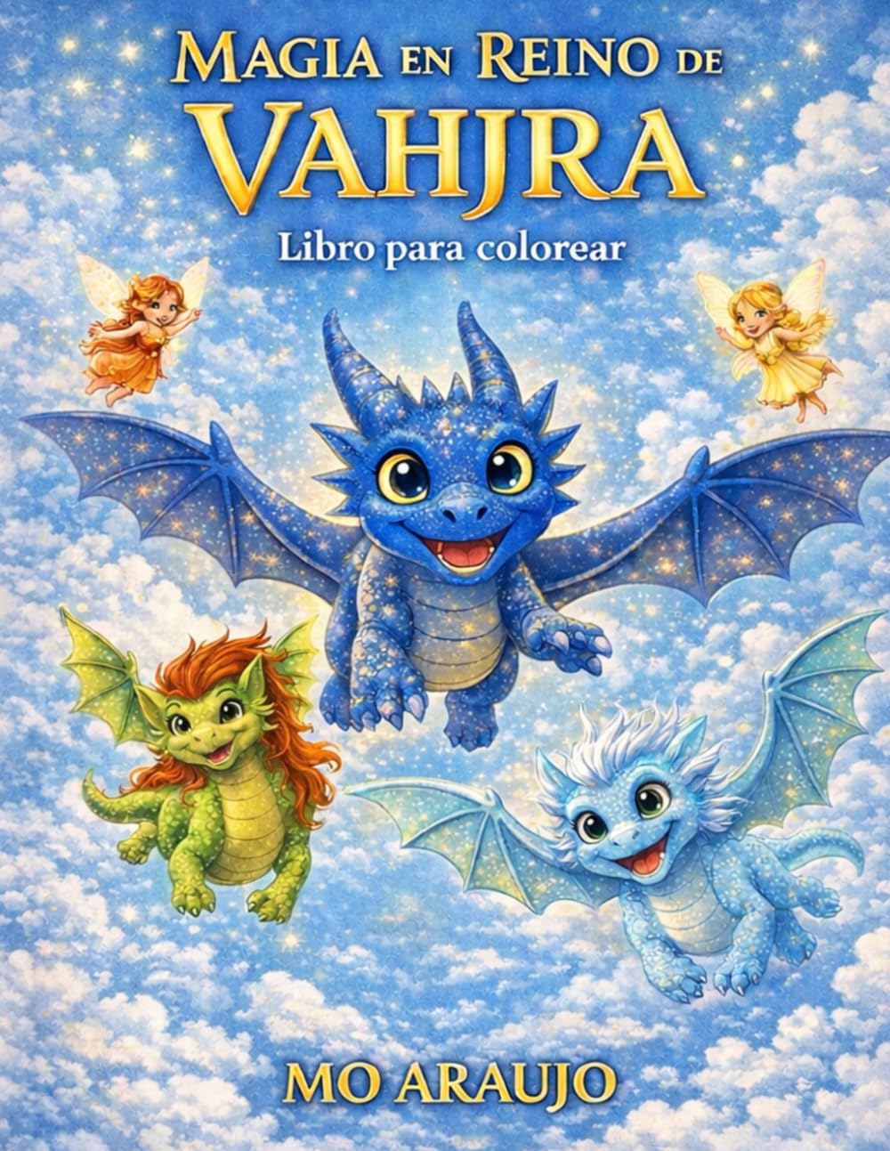 MAGIA EN REINO DE VAHJRA LIBRO PARA COLOREAR: Libro mágico para colorear