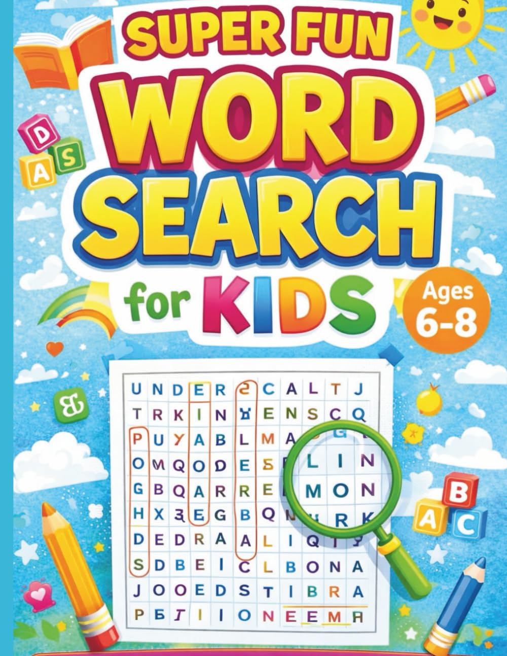 Super Fun Word Search for Kids: Fun & Easy Word Search Puzzles for Kids Ages 6-8