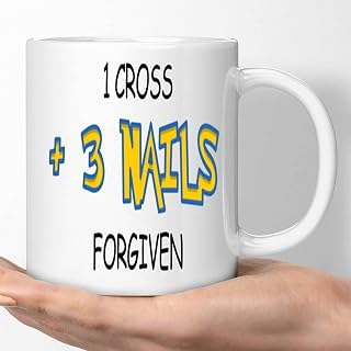 Cross and Nails Gift for Christian Jesus Lovers- 11 Oz White Ceramic Coffee Mug