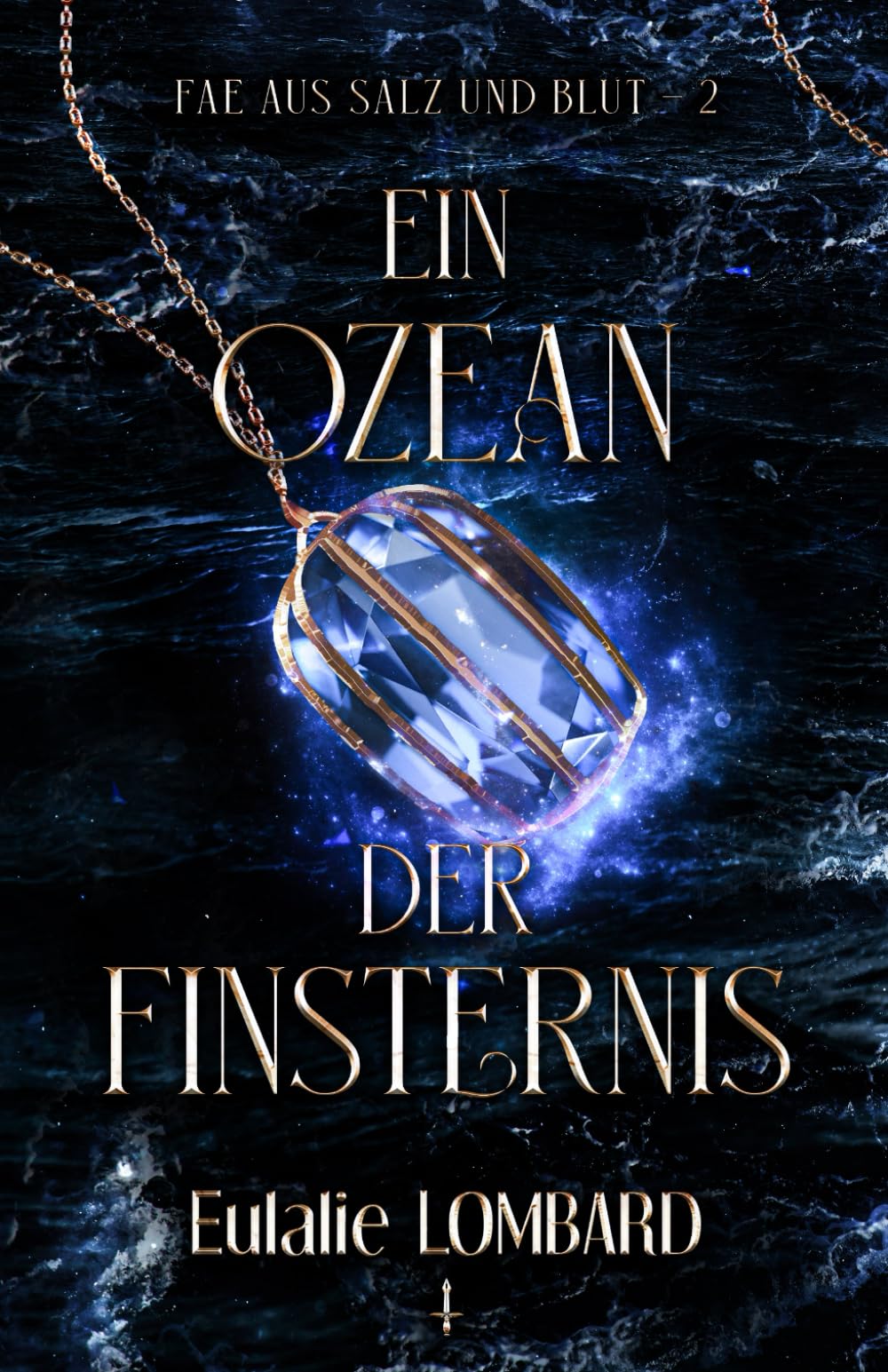 Ein Ozean der Finsternis (Fae aus Salz und Blut)