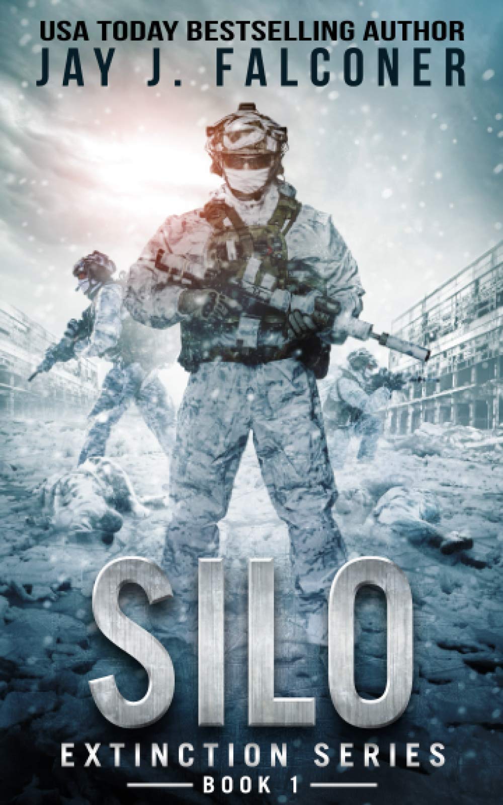 Silo: A Post-Apocalyptic Survival Thriller (Extinction Series) Paperback – October 31, 2020
