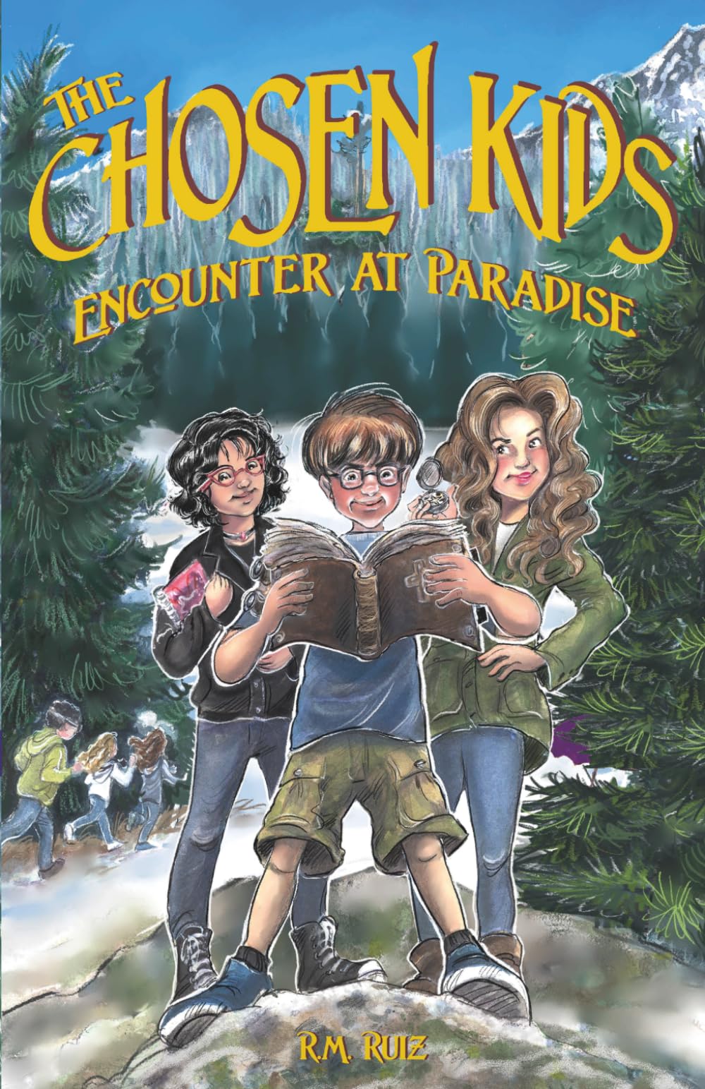 The Chosen Kids: Encounter At Paradise: 2 (The Chosen Kids Saga)