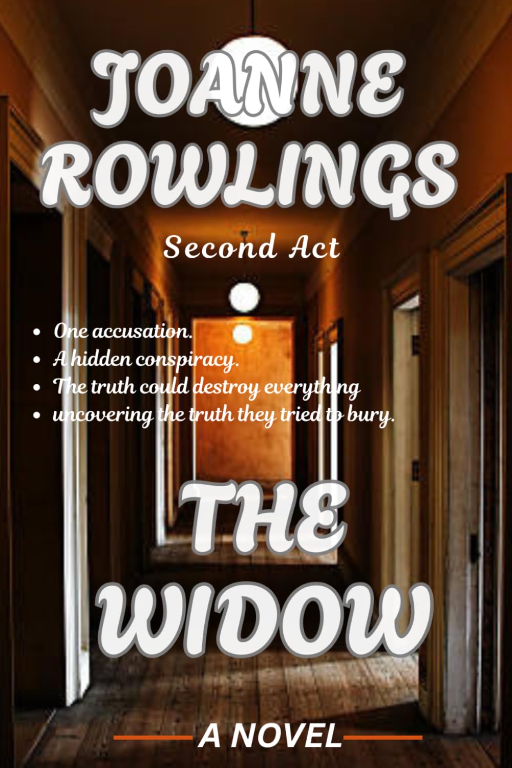 THE WIDOW: A NOVEL