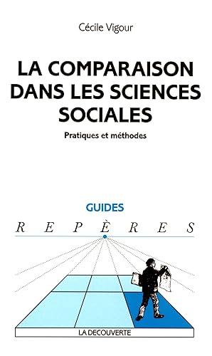 La comparaison dans les sciences sociales (GUIDES REPERES)