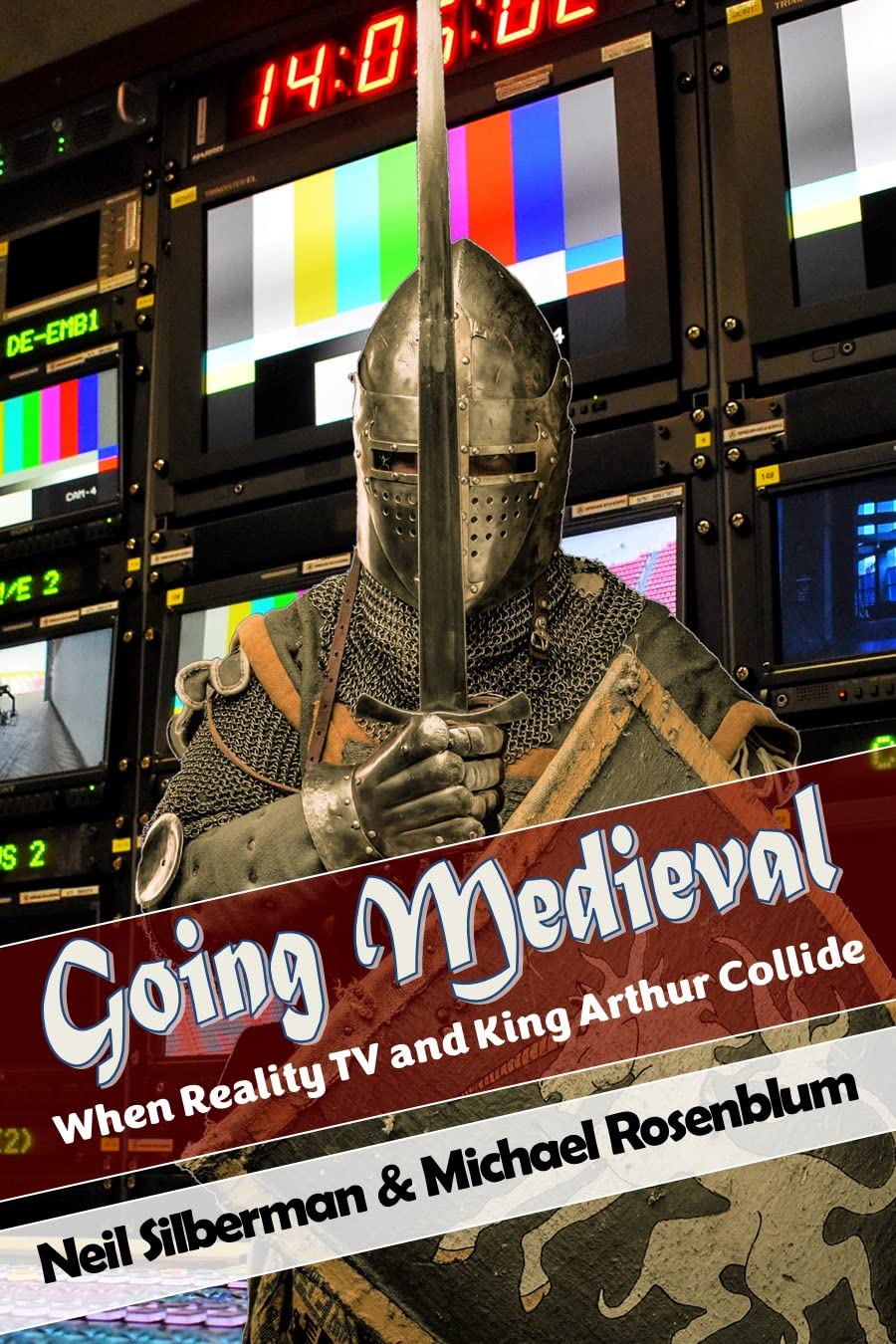 Going Medieval: When Reality TV and King Arthur Collide
