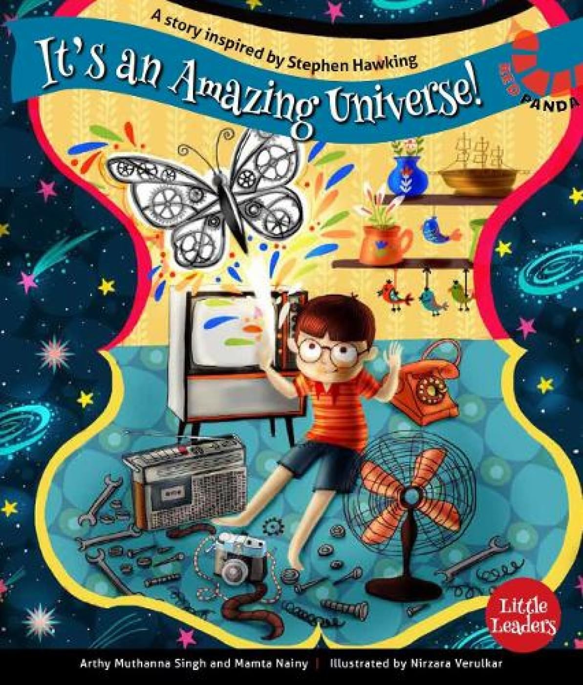 It's An Amazing Universe: A Story Inspired by Stephen Hawking (Little Leaders)