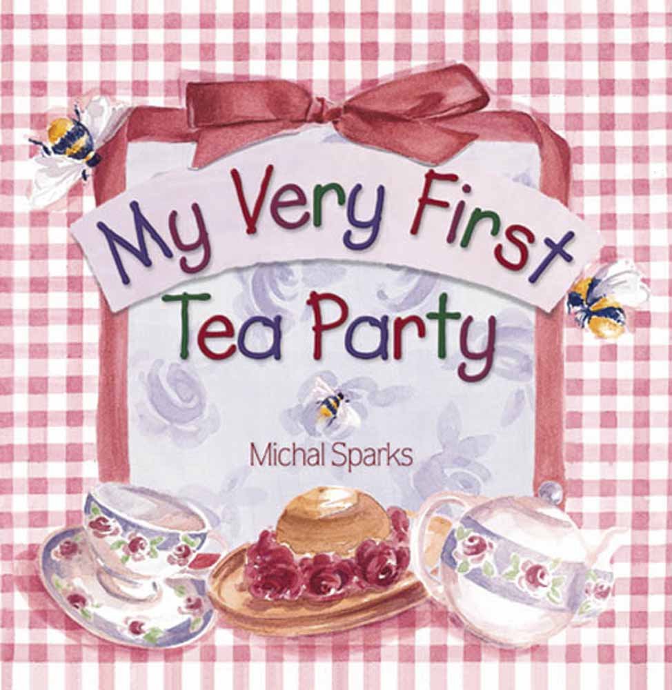 My Very First Tea Party Board book – January 1, 2000