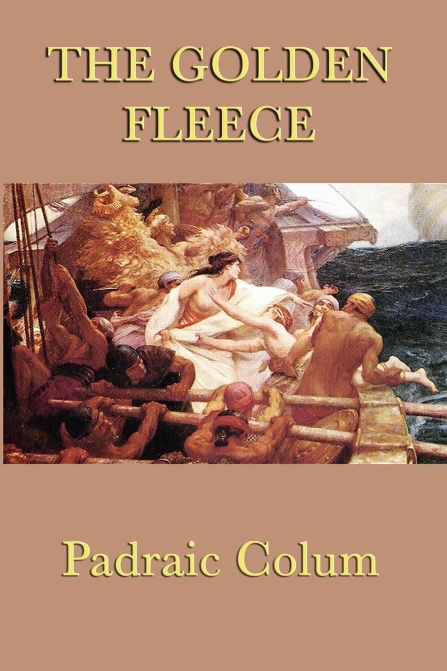The Golden Fleece: The Story of Jason and the Argonauts Retold for Young Readers