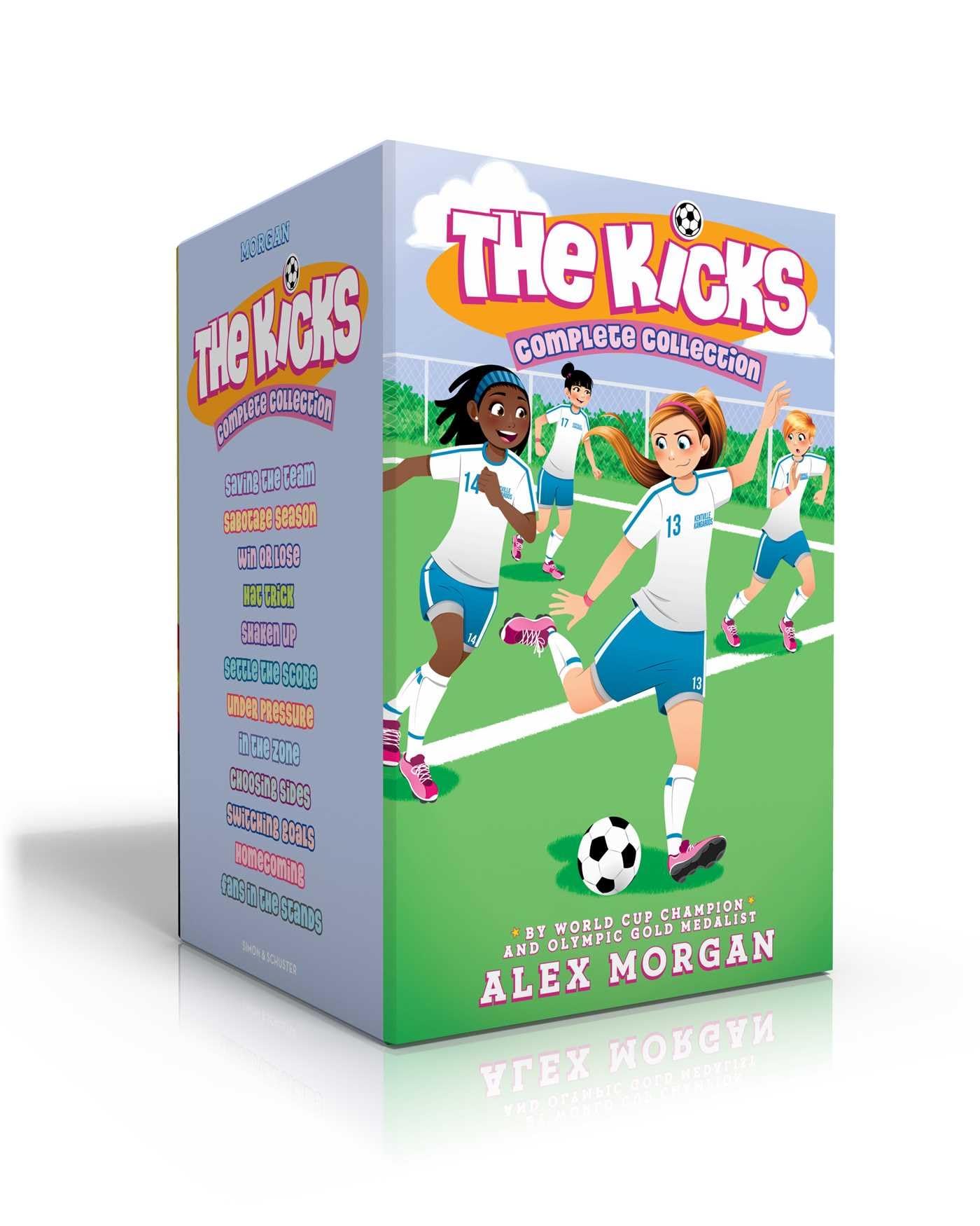 The Kicks Complete Collection (Boxed Set): Saving the Team; Sabotage Season; Win or Lose; Hat Trick; Shaken Up; Settle the Score; Under Pressure; In ... Goals; Homecoming; Fans in the Stands