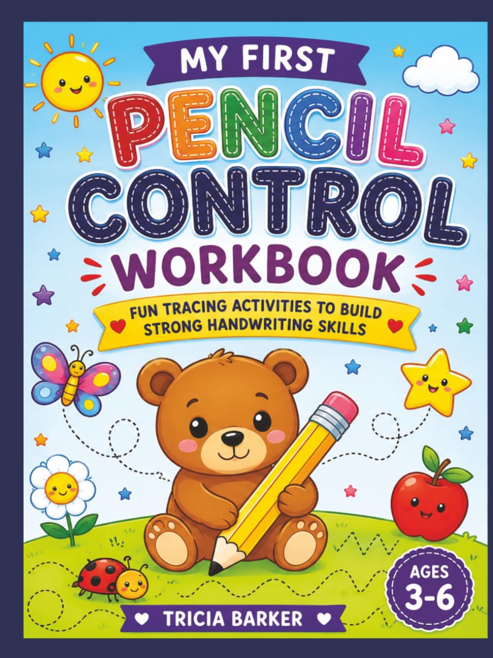 My First Pencil Control Workbook: Pattern Writing Preschool Fine Motor skills