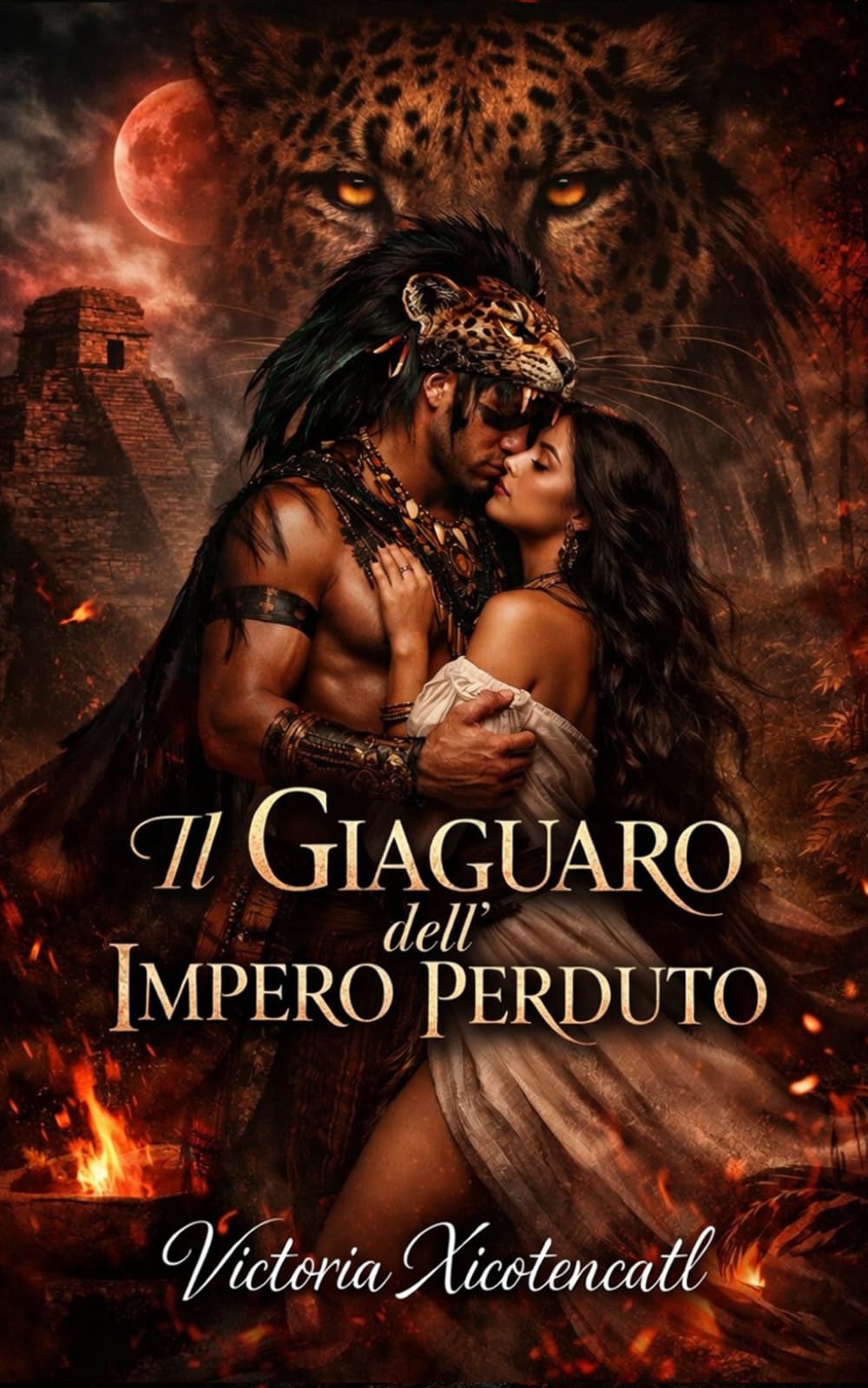Il Giaguaro dell’Impero Perduto: Dark Romance Maya di sacrificio, desiderio proibito e un guerriero disposto a sfidare gli dei per lei (Dark Romance: ... Pericolosa ed Erotismo Psicologico Intenso)