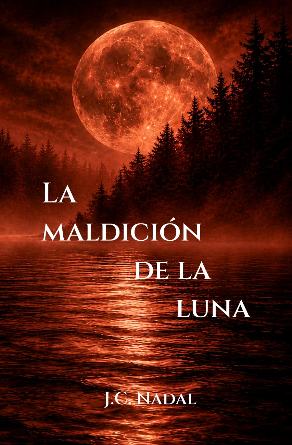 La maldición de la luna (Ciclo Lunar)