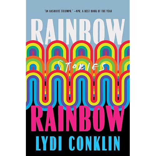 Rainbow Rainbow: Stories